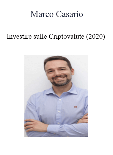 Marco Casario - Investire sulle Criptovalute (2020)