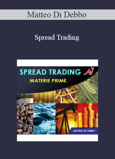 Matteo Di Debbo - Spread Trading