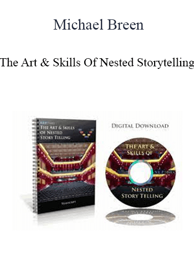 Michael Breen - The Art & Skills Of Nested Storytelling