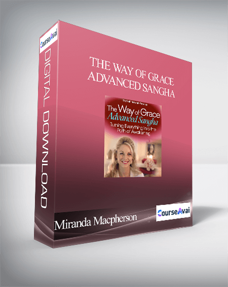 Miranda Macpherson - The Way of Grace Advanced Sangha