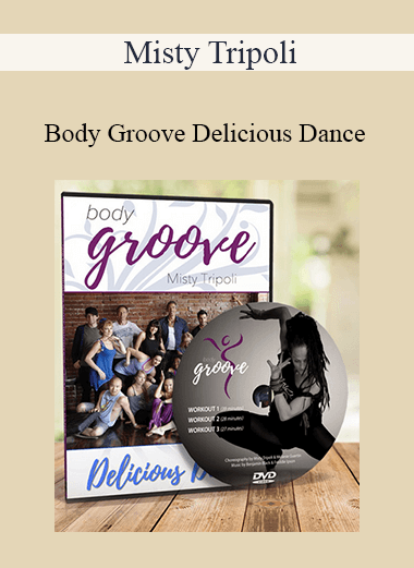 Misty Tripoli - Body Groove Delicious Dance