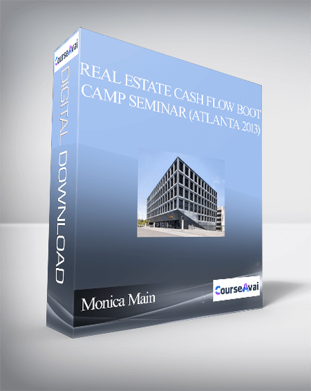 Monica Main - Real Estate Cash Flow Boot Camp Seminar (Atlanta 2013)