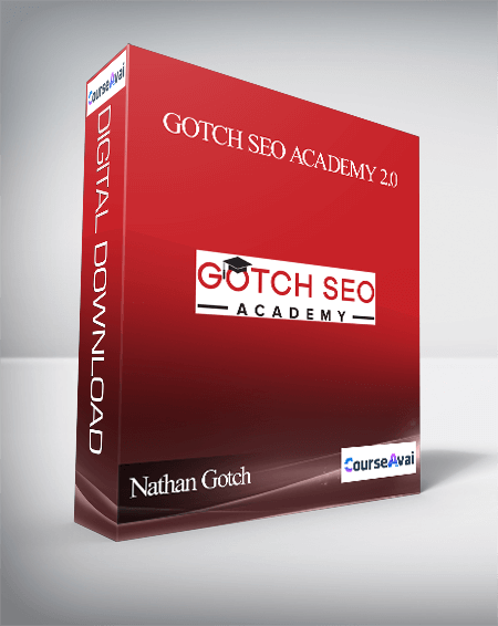 Nathan Gotch – Gotch SEO Academy 2.0