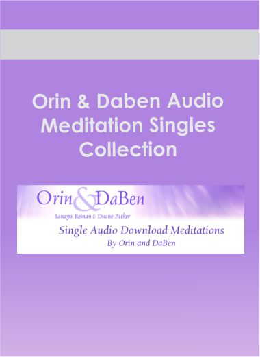 Orin & Daben Audio Meditation Singles Collection