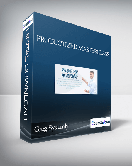 Productized Masterclass by Greg Systemly