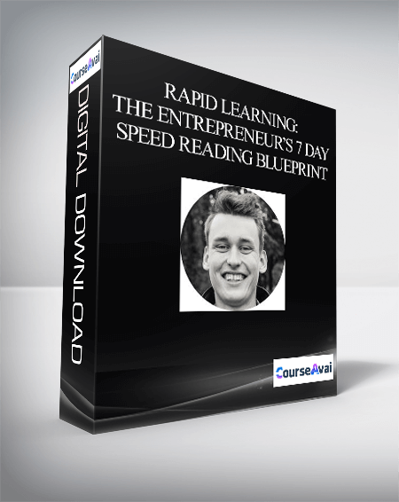 Rapid Learning: The Entrepreneur’s 7 Day Speed Reading Blueprint