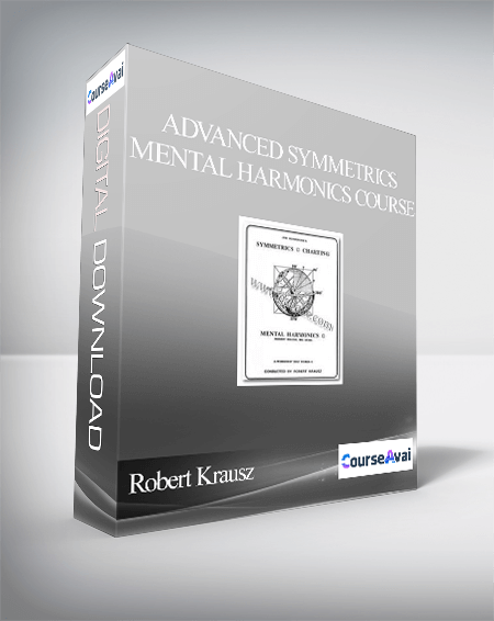 Robert Krausz – Advanced Symmetrics Mental Harmonics Course