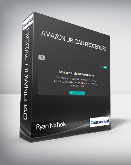 Ryan Nichols - Amazon Upload Procedure