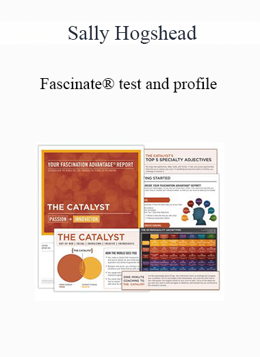 Sally Hogshead - Fascinate® test and profile