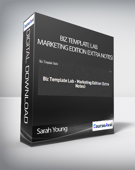 Sarah Young - Biz Template Lab - Marketing Edition (Extra Notes)