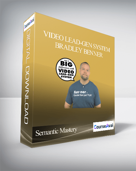 Bradley Benner – Semantic Mastery – Video Lead-Gen System