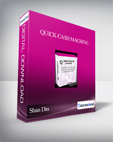 Shan Din - Quick Cash Machine