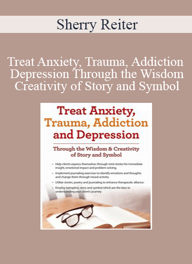 Sherry Reiter - Treat Anxiety