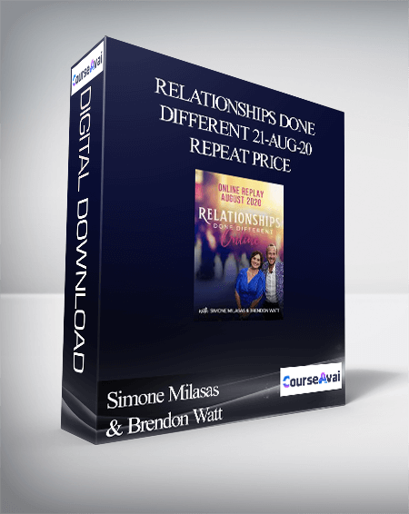 Simone Milasas & Brendon Watt - Relationships Done Different 21-Aug-20 Repeat Price