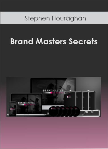 Stephen Houraghan - Brand Masters Secrets