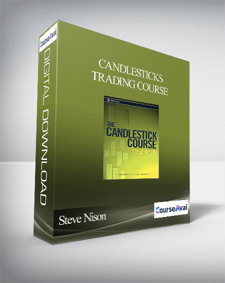 Steve Nison - Candlesticks Trading Course