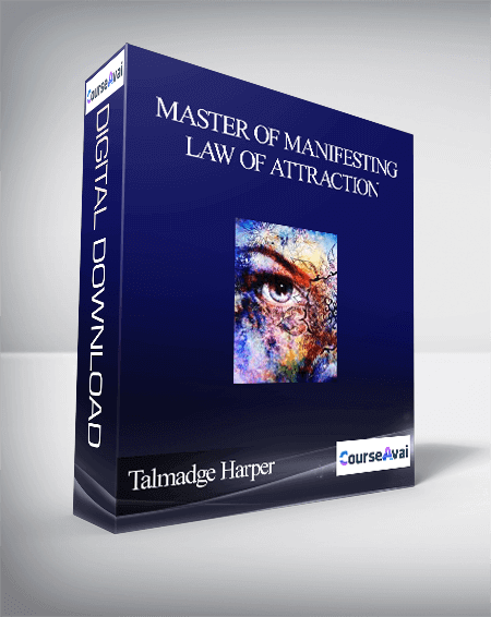 Talmadge Harper – Master of Manifesting Law of Attraction