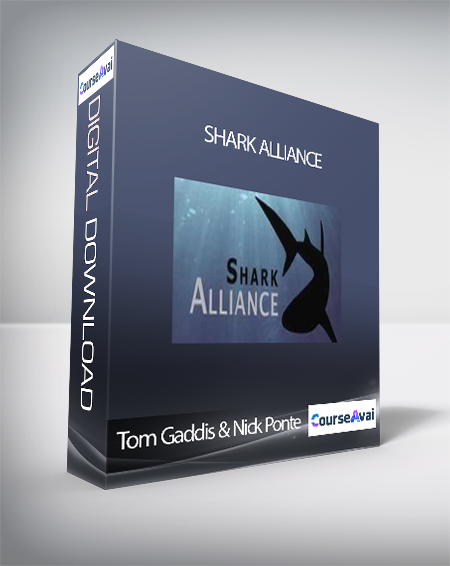 Tom Gaddis & Nick Ponte - Shark Alliance