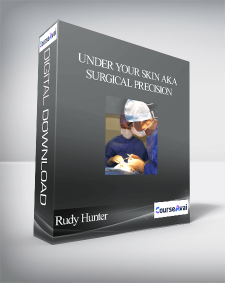 Under Your Skin AKA Surgical Precision-Rudy Hunter