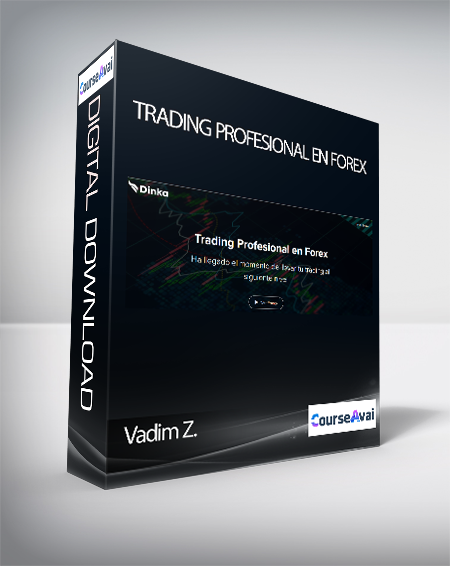 Vadim Z. - Trading Profesional en Forex