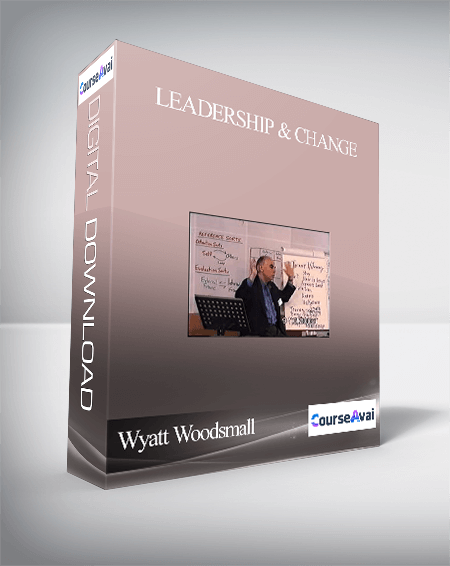 Wyatt Woodsmall – Leadership & Change