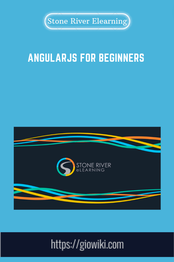 AngularJS For Beginners  -  Stone River Elearning