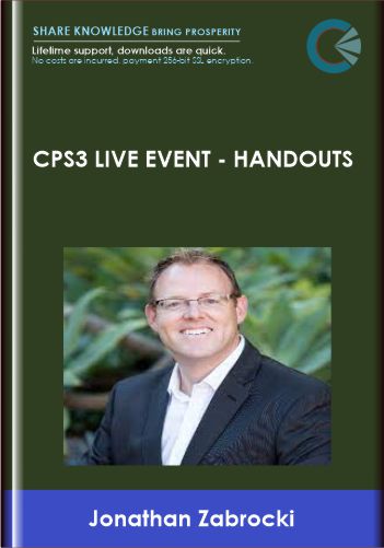 CPS3 Live Event  -  Handouts  -  Jonathan Zabrocki