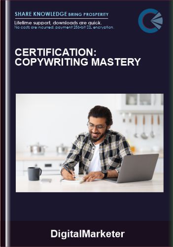 Certification: Copywriting Mastery  -  DigitalMarketer