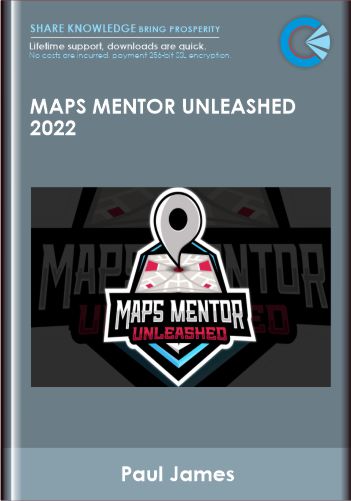 Maps Mentor Unleashed 2022  -  Paul James