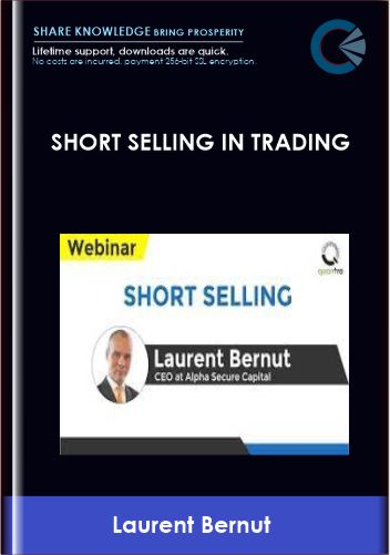 Short Selling in Trading  -  Laurent Bernut