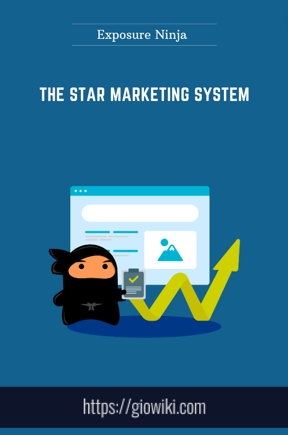 The Star Marketing System  -  Exposure Ninja