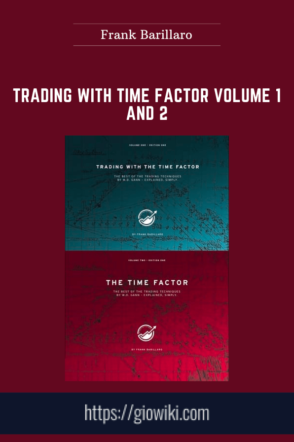 Trading With Time Factor Volume 1 and 2  -  Frank Barillaro