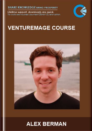 VentureMage Course  -  ALEX BERMAN