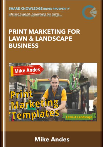 PRINT MARKETING FOR LAWN & LANDSCAPE BUSINESS  -  Mike Andes