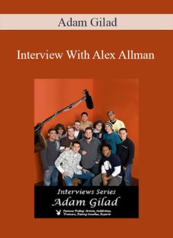 Adam Gilad Interview With Alex Allman 250x343 1 - eSy[GB]