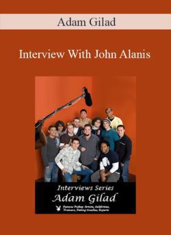 Adam Gilad Interview With John Alanis 250x343 1 - eSy[GB]