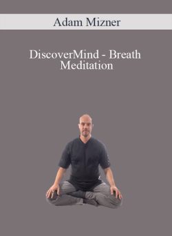 Adam Mizner DiscoverMind Breath Meditation 250x343 1 - eSy[GB]