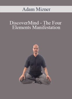 Adam Mizner DiscoverMind The Four Elements Manifestation 250x343 1 - eSy[GB]