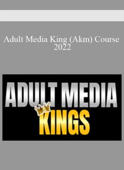 Adult Media King Akm Course 2022 250x343 1 - eSy[GB]