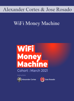 Alexander Cortes Jose Rosado WiFi Money Machine 250x343 1 - eSy[GB]