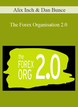 Alix Inch Dan Bunce The Forex Organisation 2.0 250x343 1 - eSy[GB]