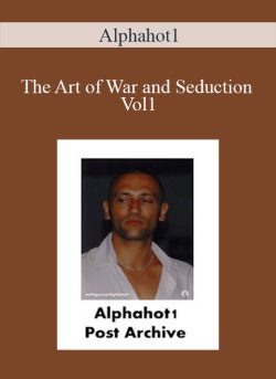 Alphahot1 The Art of War and Seduction Vol1 250x343 1 - eSy[GB]