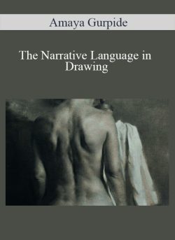 Amaya Gurpide The Narrative Language in Drawing An Online Mixed Media Drawing Workshop 250x343 1 - eSy[GB]