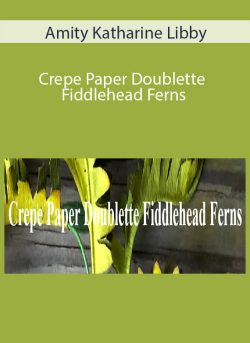 Amity Katharine Libby Crepe Paper Doublette Fiddlehead Ferns 250x343 1 - eSy[GB]