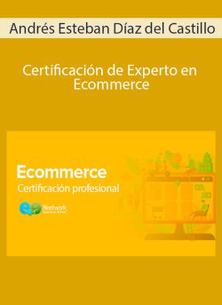 Andres Esteban Diaz del Castillo Certificacion de Experto en Ecommerce 250x343 1 - eSy[GB]