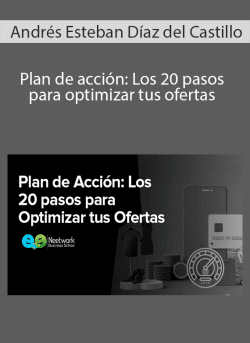 Andres Esteban Diaz del Castillo Plan de accion Los 20 pasos para optimizar tus ofertas 250x343 1 - eSy[GB]