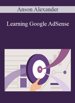 Anson Alexander Learning Google AdSense 250x343 1 - eSy[GB]