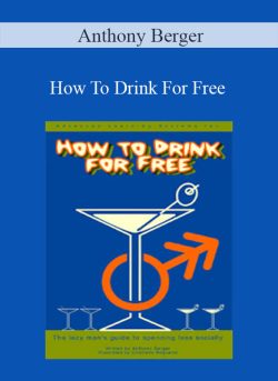 Anthony Berger How To Drink For Free 250x343 1 - eSy[GB]