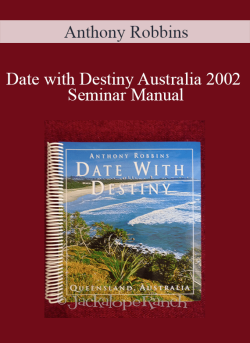 Anthony Robbins Date with Destiny Australia 2002 Seminar Manual 1 250x343 1 - eSy[GB]