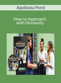 Apollonia Ponti How to Approach with Humanity 250x343 1 - eSy[GB]